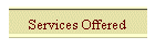 Services Offered